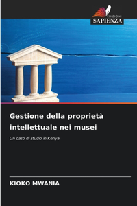 Gestione della proprietà intellettuale nei musei