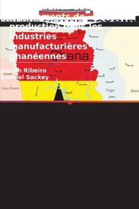 Maintenance des équipements de production dans les industries manufacturières ghanéennes