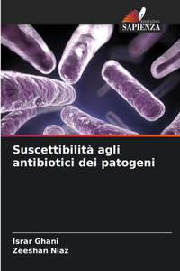Suscettibilità agli antibiotici dei patogeni