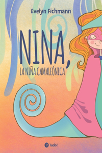 Nina, la niña camaleónica