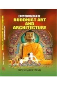 Encyclopaedia of Budddhist Art and Architecture