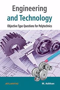 Engineering and Technology Objective Type Questions for Polytechnics