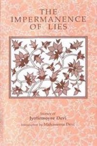 The Impermanence Of Lies