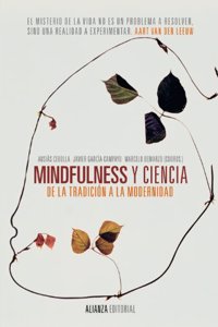 Mindfulness y ciencia: De la tradicion a la modernidad