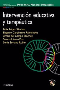 PROGRAMA Menores infractores: Intervencion educativa y terapeutica
