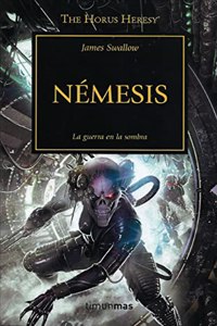 The Horus Heresy no 13/54 Nemesis: La guerra en la sombra