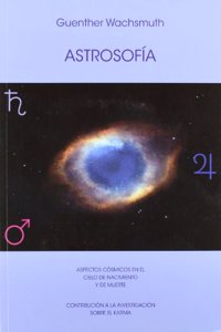 Astrosofia: aspectos cosmicos en el cielo de nacimiento y muerte