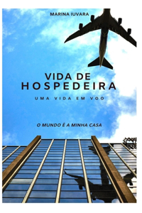 Vida De Hospedeira
