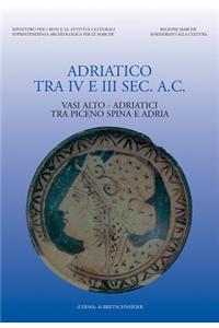 Adriatico Tra IV E III SEC AC