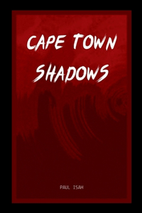 Cape Town Shadows