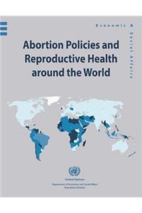 Abortion policies and reproductive health around the world
