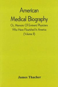 American Medical Biography