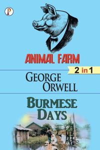 Animal Farm & Burmese days (2 in 1) Combo