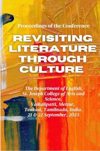 Proceedings of the Conference: Revisiting Literature Through Culture