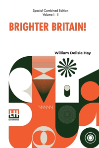 Brighter Britain! (Complete)