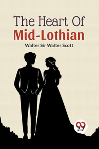 Heart of Mid-Lothian