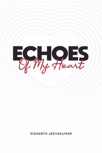 Echoes of My Heart