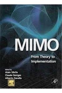 MIMO FROM THEORY TO IMPLEMENTATION