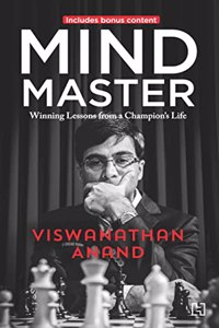 Mind Master: Winning Lessons from a Champion's Life