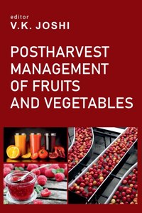 Postharvest Management Of Fruits And Vegetables