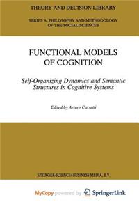 Functional Models of Cognition