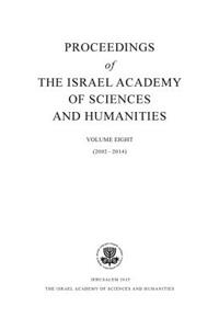 Proceedings of the Israel Academy of Sciences and Humanities, Volume Eight
