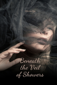 Beneath the Veil of Showers