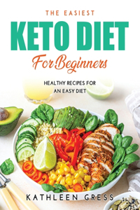 The Easiest Keto Diet for Beginners