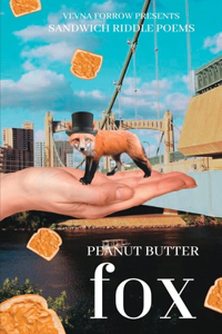 peanut butter fox: sandwich riddle poems: softcover standard non-economy edition