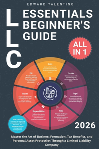 LLC Essentials Beginner's Guide