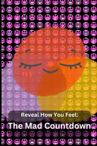Reveal How You Feel