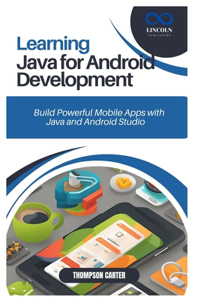 Learning Java for Android Development