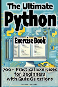 The Ultimate Python Exercise Book