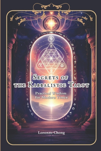 Secrets of the Kabbalistic Tarot