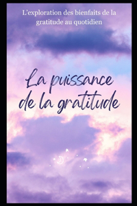 La puissance de la gratitude