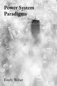 Power System Paradigms