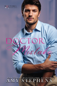 Doctor Mistake (Doctors of Eastport General)