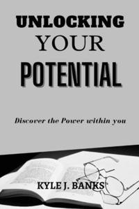 Unlocking your potential