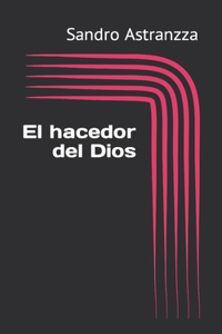 hacedor del Dios