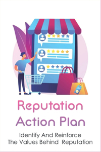 Reputation Action Plan