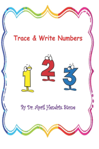 Trace & Write Numbers 0-10