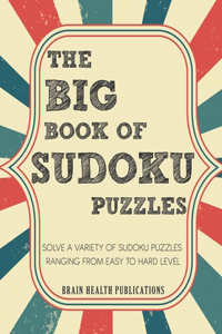 Big Book of Sudoku Puzzles
