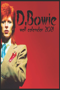 D.Bowie Wall Calendar 2021