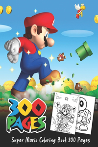 Super Mario Coloring Book 300 Pages