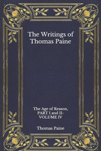 The Writings of Thomas Paine