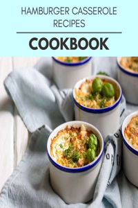 Hamburger Casserole Recipes Cookbook
