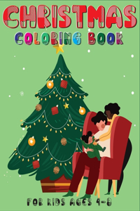 Christmas Coloring Book for Kids Ages 4-8