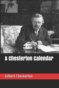 A Chesterton Calendar