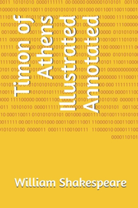 Timon of Athens Illustrated Annotated