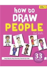 How to Draw People for Kids - Volume 1